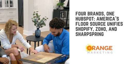 Four Brands, One HubSpot: America's Floor Source Unifies Shopify, Zoho, and SharpSpring