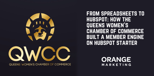 From Spreadsheets to HubSpot: How the Queens Women's Chamber of Commerce Built a Member Engine on HubSpot Starter